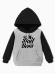 My Dad is My Hero Hoodie